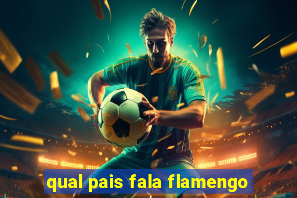 qual pais fala flamengo